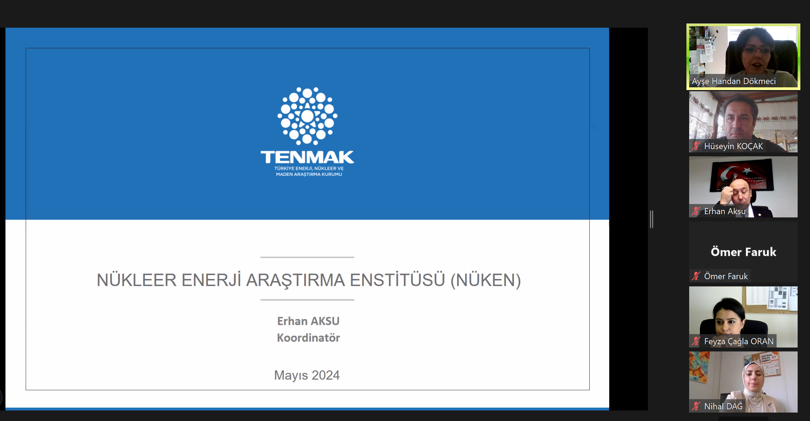 II. KBRN WEBİNAR Serisinde TENMAK-NÜKEN Nükleer Bilimler ve Malzeme Araştırma Koordinatörü Doç.Dr.Erhan AKSU tarafından